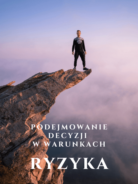 Kursy-Decyzje w warunkach ryzyka 450×600-min