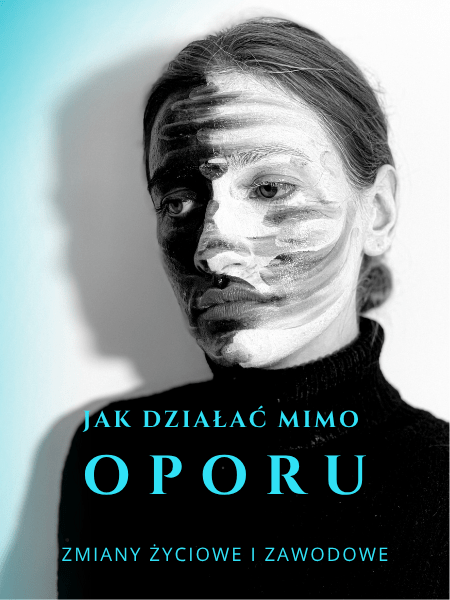 Kursy-Jak działać mimo oporu 450×600-min Kursy-Jak działać mimo oporu 450×600-min